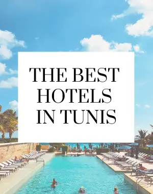 the best hotels in Tunis
